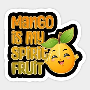 Mango is My Spirit Fruit Sticker